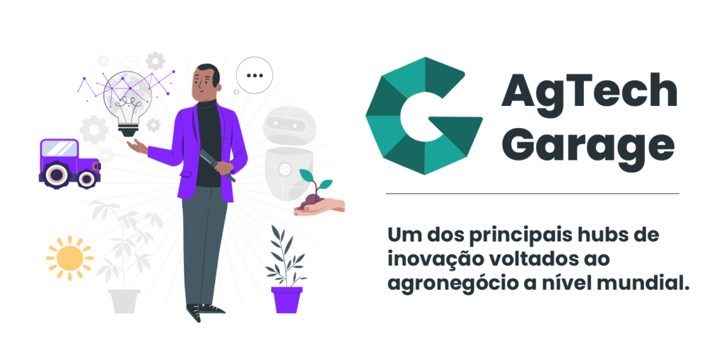AgTech Garage e o setor agrícola